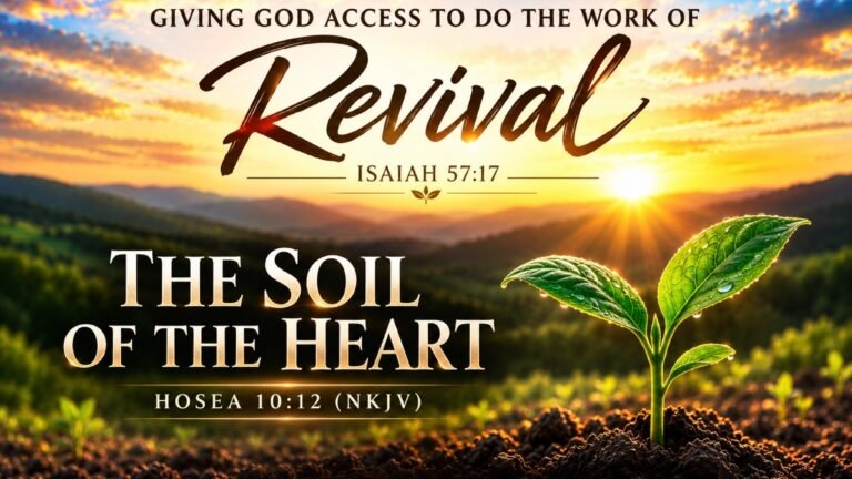 The Soil of the Heart